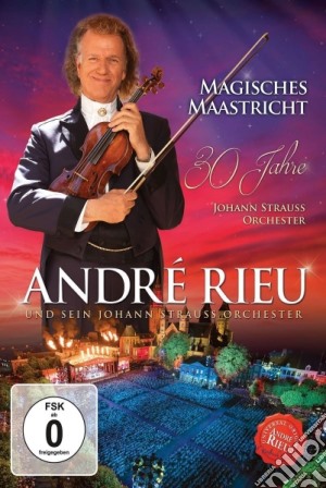 (Music Dvd) Andre' Rieu: The Magic Of Maastricht cd musicale