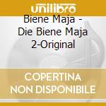 Biene Maja - Die Biene Maja 2-Original cd