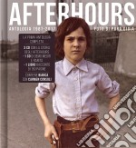 Afterhours - Foto Di Pura Gioia - Antologia 1997-2017 (4 Cd+Libro)