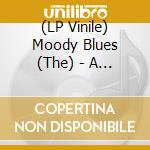 (LP Vinile) Moody Blues (The) - A Question Of Balance vinile