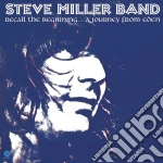 (LP Vinile) Steve Miller Band - Recall The Beginning...A Journey From Eden vinile