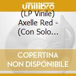 (LP Vinile) Axelle Red - (Con Solo Pensarlo) lp vinile