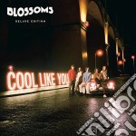 Blossoms - Cool Like You (2 Cd)
