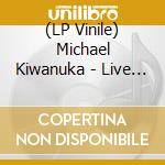 (LP Vinile) Michael Kiwanuka - Live (Rsd 2018) lp vinile di Michael Kiwanuka