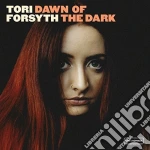 Tori Forsyth - Dawn Of The Dark cd