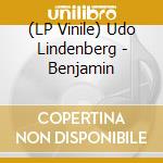 (LP Vinile) Udo Lindenberg - Benjamin lp vinile di Udo Lindenberg