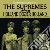 Supremes (The) - Sing Holland-Dozier-Holland (2 Cd) cd