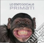 Stato Sociale (Lo) - Primati (2 Cd) cd