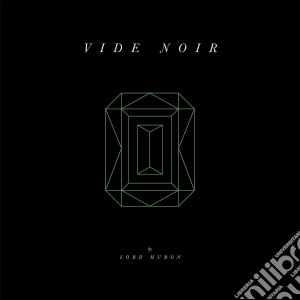 (LP Vinile) Lord Huron - Vide Noir (2 Lp) lp vinile di Lord Huron