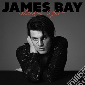James Bay - Electric Light cd musicale di James Bay