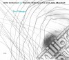 Arild Andersen / Vassilis Tsabropoulos / John  Marshall - The Triangle cd