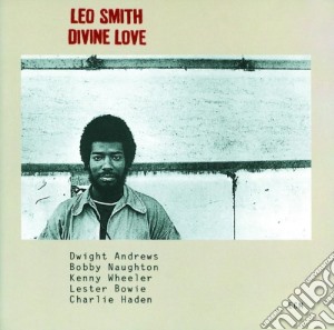 Leo Smith - Divine Love -Digi- cd musicale di Leo Smith