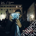 Carl Brave x Franco 126 - Polaroid 2.0