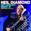 Neil Diamond - Hot August Night III (2 Cd) cd