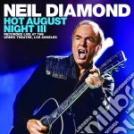 Neil Diamond - Hot August Night III (2 Cd+Dvd) cd