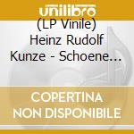 (LP Vinile) Heinz Rudolf Kunze - Schoene Gruesse Vom Schicksal lp vinile di Heinz Rudolf Kunze