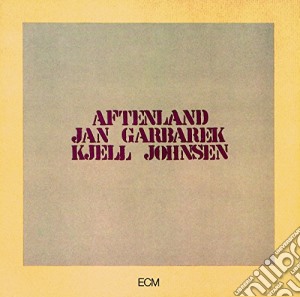 Jan Garbarek / Kjell Johnsen - Aftenland cd musicale di Garbarek,Jan/Johnsen,Kjell
