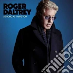 (LP Vinile) Roger Daltrey - As Long As I Have You vinile