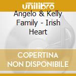 Angelo & Kelly Family - Irish Heart cd