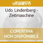Udo Lindenberg - Zeitmaschine cd musicale di Udo Lindenberg
