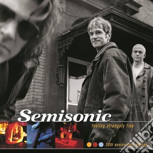 Semisonic - Feeling Strangely Fine (20Th Anniversary) cd musicale di Semisonic