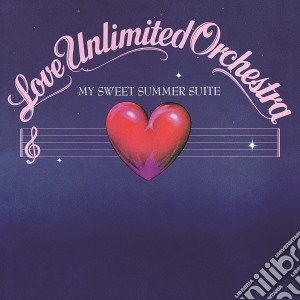 (LP Vinile) Love Unlimited Orchestra (The) - My Sweet Summer lp vinile di Love Unlimited Orchestra (The)