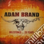 Adam Brand - Milestones 20 Years (2 Cd) cd