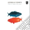 (LP Vinile) Antonello Venditti - Sotto Il Segno Dei Pesci (7" Numerato) (Rsd 2018) cd