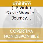 (LP Vinile) Stevie Wonder - Journey Through The Secret Life Of Plants (2 Lp) vinile
