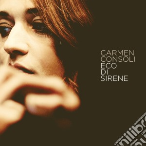 Carmen Consoli - Eco Di Sirene (2 Cd) cd musicale di Carmen Consoli
