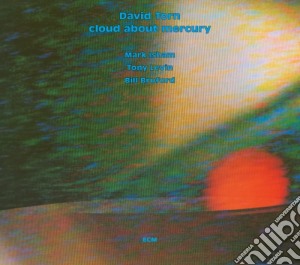 David Torn - Cloud About Mercury-Digi- cd musicale di David Torn
