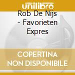 Rob De Nijs - Favorieten Expres cd
