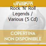 Rock 'N' Roll Legends / Various (5 Cd) cd