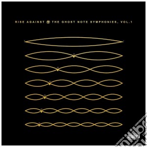 Rise Against - The Ghost Note Symphonies Vol.1 cd musicale di Rise Against
