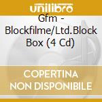 Gfm - Blockfilme/Ltd.Block Box (4 Cd) cd musicale di Gfm