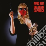 Myss Keta - Una Vita In Capslock