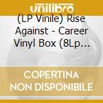 (LP Vinile) Rise Against - Career Vinyl Box (8Lp Clear) vinile