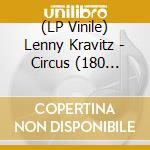 (LP Vinile) Lenny Kravitz - Circus (180 Gram, Clear/Translucent Blue Vinyl) (2 Lp) vinile