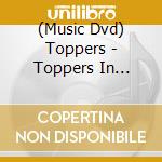 (Music Dvd) Toppers - Toppers In Concert 2018 cd