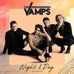 Vamps (The) - Night & Day: Day Edition cd musicale di Vamps