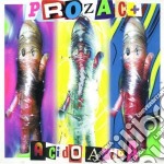 Prozac + - Acido Acida (Anniversary Edition)
