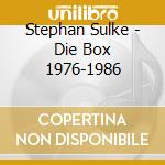Stephan Sulke - Die Box 1976-1986 cd