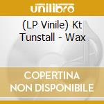(LP Vinile) Kt Tunstall - Wax