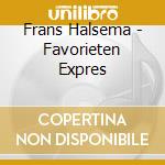 Frans Halsema - Favorieten Expres cd