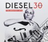 Diesel - 30: The Greatest Hits (2 Cd) cd