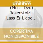 (Music Dvd) Rosenstolz - Lass Es Liebe Sein-Videos cd