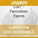 Luv\' - Favorieten Expres cd