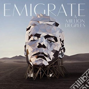 Emigrate - A Million Degrees cd musicale di Emigrate