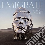Emigrate - A Million Degrees