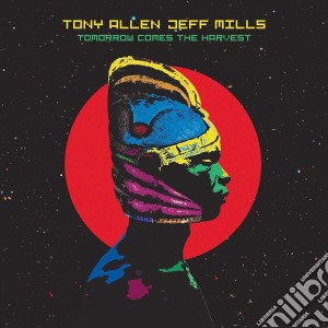 (LP Vinile) Tony Allen / Jeff Mills - Tomorrow Comes The Harvest (10